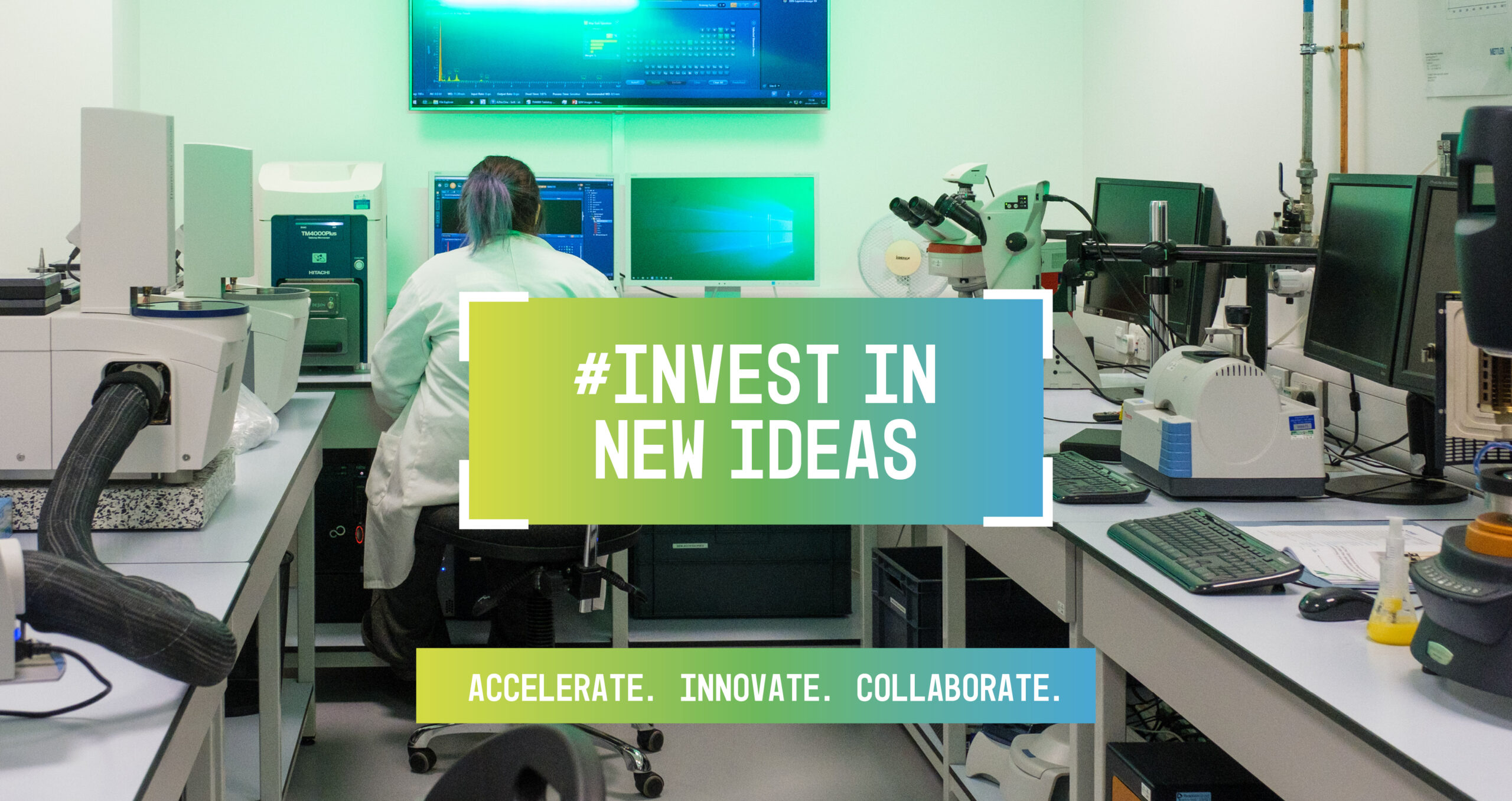 #Invest in new ideas